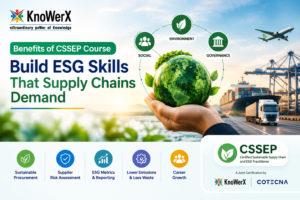Benefits of CSSEP Course | Build ESG Skills That Supply Chains Demand | KnoWerX